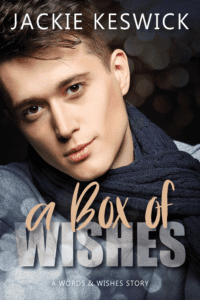 A Box of Wishes, m/m coffeeshop romance with a touch of magic and a cat from Jackie Keswick