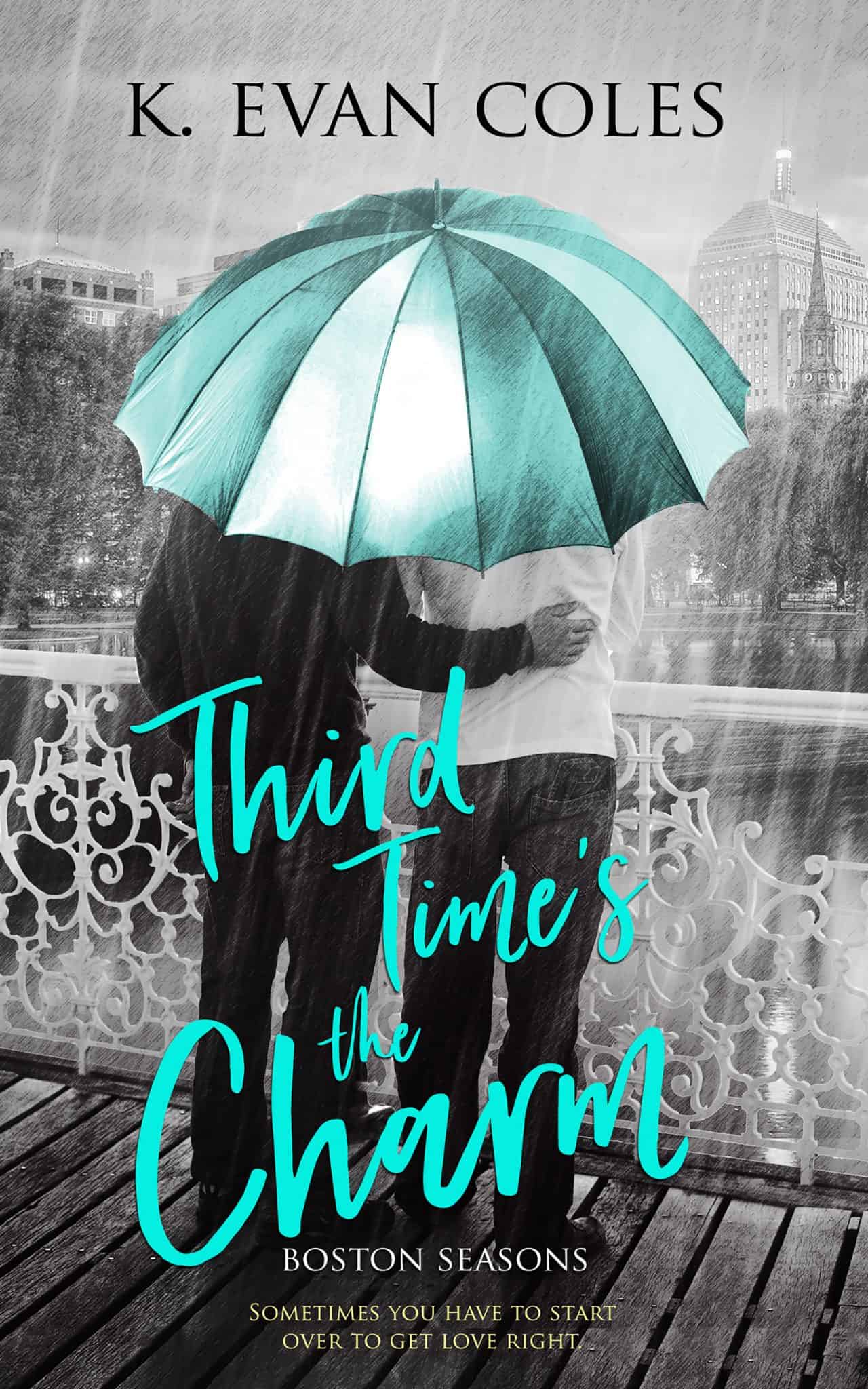Third Time's the Charm | K. Evan Coles