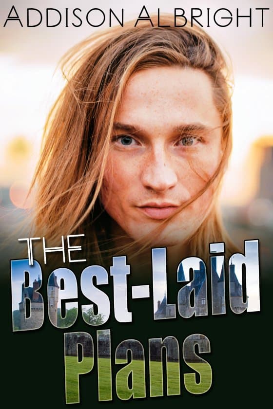 The Best-Laid Plans | Addison Albright